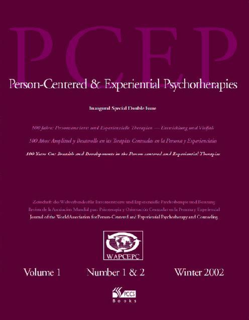 Person-Centered and Experiential Psychotherapies. Journal of the World Association for Person-Centered and Experiential Psychotherapy and Counseling